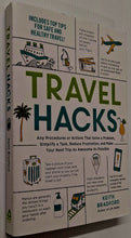 Load image into Gallery viewer, TRAVEL HACKS - Keith Bradford
