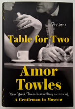 Load image into Gallery viewer, TABLE FOR TWO - Amor Towles
