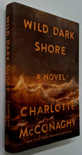 Load image into Gallery viewer, WILD DARK SHORE - Charlotte McConaghy
