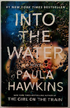 Load image into Gallery viewer, INTO THE WATER - Paula Hawkins
