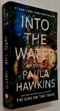 Load image into Gallery viewer, INTO THE WATER - Paula Hawkins
