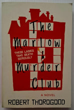 Load image into Gallery viewer, THE MARLOW MURDER CLUB - Robert Thorogood

