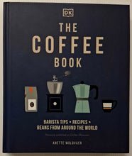 Load image into Gallery viewer, THE COFFEE BOOK - Anette Moldvaer
