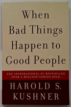 Load image into Gallery viewer, WHEN BAD THINGS HAPPEN TO GOOD PEOPLE - Harold S. Kusner
