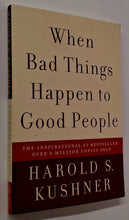 Load image into Gallery viewer, WHEN BAD THINGS HAPPEN TO GOOD PEOPLE - Harold S. Kusner
