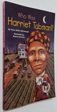 Load image into Gallery viewer, WHO WAS HARRIET TUBMAN? - Who HQ, Yona Zeldis McDonough
