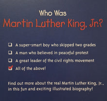 Load image into Gallery viewer, WHO WAS MARTIN LUTHER KING, JR.? - Who HQ, Bonnie Bader
