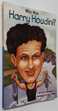 Load image into Gallery viewer, WHO WAS HARRY HOUDINI? - Who HQ, Tui T. Sutherland
