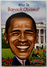Load image into Gallery viewer, WHO IS BARACK OBAMA? - Who HQ, Roberta Edwards
