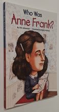Load image into Gallery viewer, WHO WAS ANNE FRANK? - Who HQ, Ann Abramson
