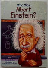 Load image into Gallery viewer, WHO WAS ALBERT EINSTEIN? - Who HQ, Jess M. Brallier
