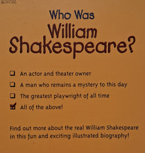 Load image into Gallery viewer, WHO WAS WILLIAM SHAKESPEARE? - Who HQ, Celeste Davidson Mannis

