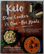 Load image into Gallery viewer, KETO SLOW COOKER &amp; ONE-POT MEALS - Martina Slajerova
