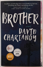 Load image into Gallery viewer, BROTHER - David Chariandy
