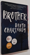 Load image into Gallery viewer, BROTHER - David Chariandy
