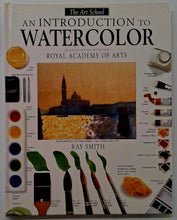 Load image into Gallery viewer, AN INTRODUCTION TO WATERCOLOR - Ray Campbell Smith

