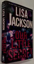 Load image into Gallery viewer, OUR LITTLE SECRET - Lisa Jackson
