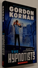 Load image into Gallery viewer, THE HYPNOTISTS - Gordon Korman
