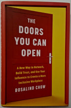 Load image into Gallery viewer, THE DOORS YOU CAN OPEN - Rosalind Chow

