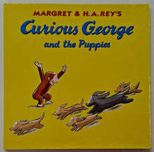 Load image into Gallery viewer, CURIOUS GEORGE AND THE PUPPIES - H.A. Rey, Margret Rey
