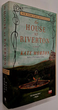 Load image into Gallery viewer, THE HOUSE AT RIVERTON - Kate Morton
