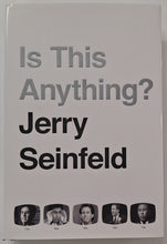 Load image into Gallery viewer, IS THIS ANYTHING? - Jerry Seinfeld
