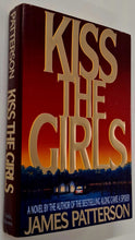 Load image into Gallery viewer, KISS THE GIRLS - James Patterson
