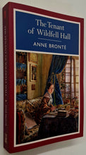 Load image into Gallery viewer, THE TENANT OF WILDFELL HALL - Anne Bronte
