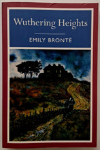 Load image into Gallery viewer, WUTHERING HEIGHTS - Emily Bronte
