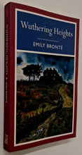 Load image into Gallery viewer, WUTHERING HEIGHTS - Emily Bronte
