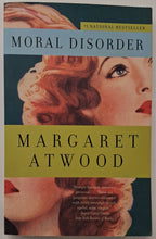 Load image into Gallery viewer, MORAL DISORDER - Margaret Atwood
