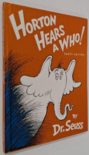 Load image into Gallery viewer, HORTON HEARS A WHO - Dr. Seuss
