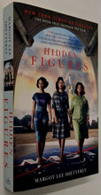 Load image into Gallery viewer, HIDDEN FIGURES - Margot Lee Shetterly
