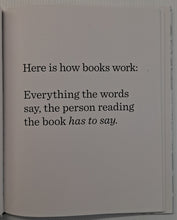Load image into Gallery viewer, THE BOOK WITH NO PICTURES - B.J. Novack
