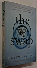Load image into Gallery viewer, THE SWAP - Robyn Harding
