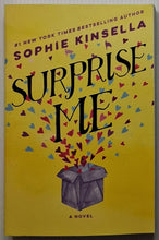 Load image into Gallery viewer, SURPRISE ME - Sophie Kinsella

