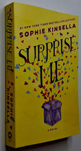 Load image into Gallery viewer, SURPRISE ME - Sophie Kinsella
