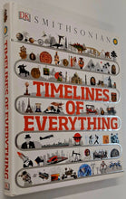 Load image into Gallery viewer, TIMELINES OF EVERYTHING - DK Publishing
