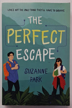 Load image into Gallery viewer, THE PERFECT ESCAPE - Suzanne Park
