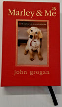Load image into Gallery viewer, MARLEY &amp; ME - John Grogan
