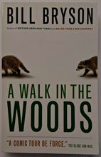 Load image into Gallery viewer, A WALK IN THE WOODS - Bill Bryson
