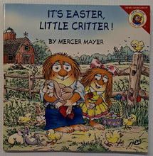 Load image into Gallery viewer, IT'S EASTER, LITTLE CRITTER - Mercer Mayer
