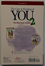 Load image into Gallery viewer, THE CARE &amp; KEEPING OF YOU 2 - Cara Natterson
