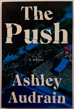 Load image into Gallery viewer, THE PUSH - Ashley Audrain
