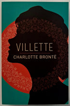 Load image into Gallery viewer, VILLETTE - Charlotte Bronte

