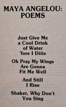 Load image into Gallery viewer, POEMS - Maya Angelou
