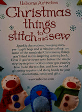 Load image into Gallery viewer, CHRISTMAS THINGS TO STITCH AND SEW - Usborne Publishing

