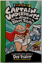 Load image into Gallery viewer, CAPTAIN UNDERPANTS AND THE ATTACK OF THE TALKING TOILETS - Dav Pilkey
