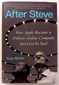 AFTER STEVE - Tripp Mickle