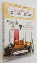 Load image into Gallery viewer, THE NATURALLY CLEAN HOME - Karyn Siegel-Maier
